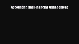 For you Accounting and Financial Management