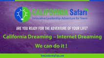 California Dreaming-Internet Dreaming |  Personal Improvement Through Adventure | Summer Program For College Students