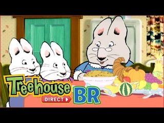 Max y Ruby - 26 - O Dia de Ação de Graças do Max / O Amigo Imaginário do Max / Max, o Bombeiro