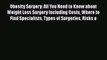 Read Obesity Surgery: All You Need to Know about Weight Loss Surgery Including Costs Where