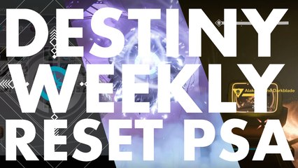 Destiny Weekly Reset PSA, 2016 May 31