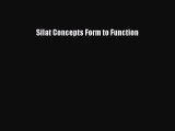 Download Silat Concepts Form to Function Ebook Free