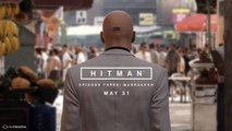 HITMAN - Episode 3: Marrakesh - Launch Trailer (2016) EN