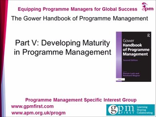 GHPM : Part V: Developing Maturity in Programme Management