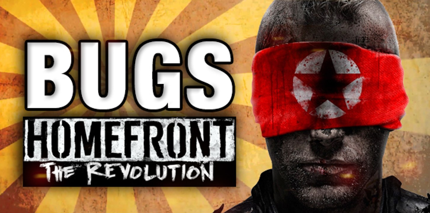 Los BUGS de HOMEFRONT, The Revolution