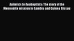 Read Animists to Anabaptists: The story of the Mennonite mission in Gambia and Guinea Bissau