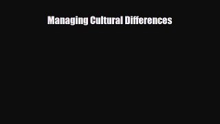 Read Managing Cultural Differences Ebook Free