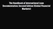 Read The Handbook of International Loan Documentation: Second Edition (Global Financial Markets)