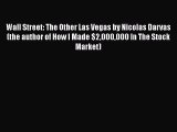 READbookWall Street: The Other Las Vegas by Nicolas Darvas (the author of How I Made $2000000