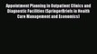 Read Appointment Planning in Outpatient Clinics and Diagnostic Facilities (SpringerBriefs in