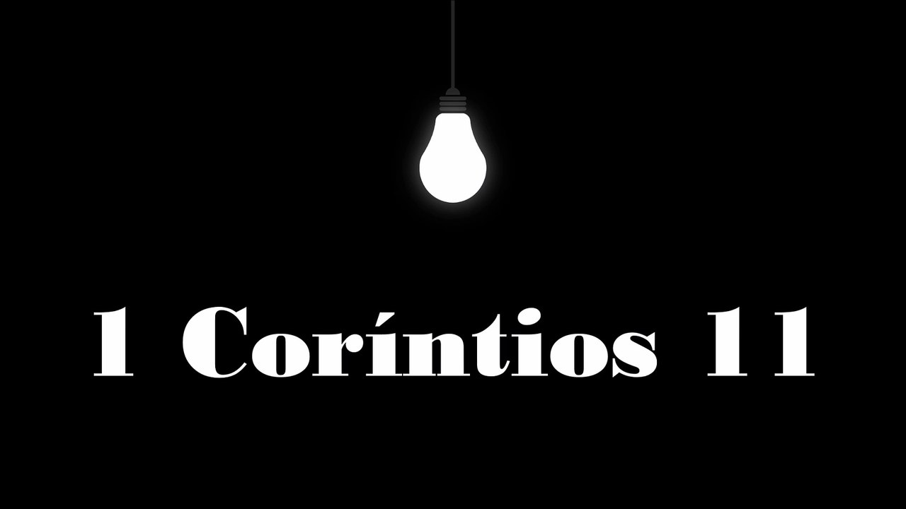 1 Coríntios - 11