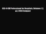 Read ICD-9-CM Professional for Hospitals Volumes 12 &3 2003 Compact Ebook Free