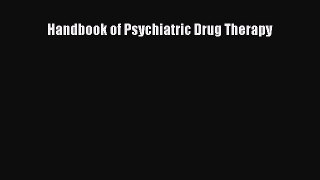 [PDF] Handbook of Psychiatric Drug Therapy [Read] Online