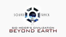 Sid Meier's Civilization: Beyond Earth - Soundtrack - Arid 3