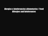 [PDF] Alergias e intolerancias alimentarias / Food Allergies and Intolerances Download Full
