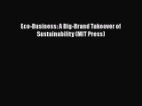 READbookEco-Business: A Big-Brand Takeover of Sustainability (MIT Press)BOOKONLINE