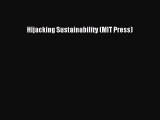 EBOOKONLINEHijacking Sustainability (MIT Press)READONLINE