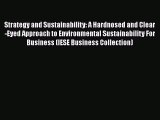 FREEPDFStrategy and Sustainability: A Hardnosed and Clear-Eyed Approach to Environmental SustainabilityFREEBOOOKONLINE