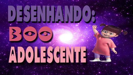 Desenhando Boo ADolescente (MONSTERS, INC./ MONSTROS SA)