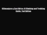 [Read] Kilimanjaro & East Africa: A Climbing and Trekking Guide 2nd Edition ebook textbooks