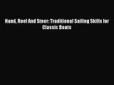 [Read] Hand Reef And Steer: Traditional Sailing Skills for Classic Boats ebook textbooks