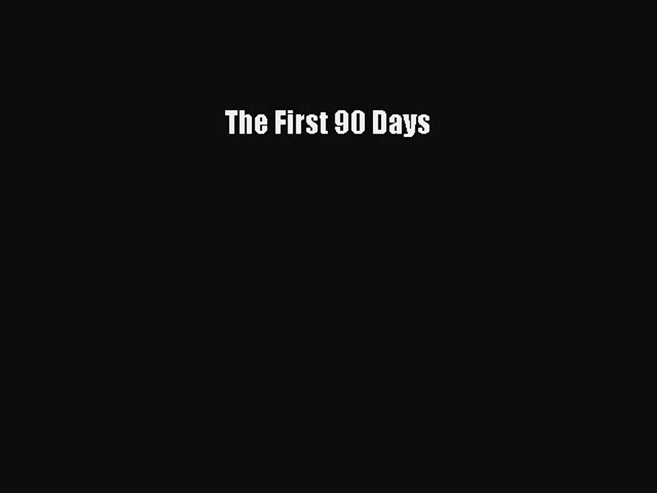 Read The First 90 Days PDF Free