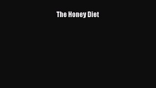 Read The Honey Diet PDF Free