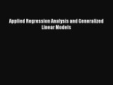 Download Applied Regression Analysis and Generalized Linear Models PDF Free