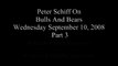 9/10/2008 Prt 3:Ron Paul Advisor Peter Schiff On Bulls&Bears