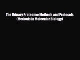 Download The Urinary Proteome: Methods and Protocols (Methods in Molecular Biology) PDF Free