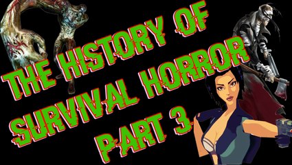 The History of Survival Horror part 3 (The 128 Bits Era - Year 2000)