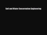 Read Books Soil and Water Conservation Engineering E-Book Free