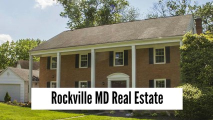 Rockville MD Real Estate