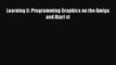 [PDF] Learning C: Programming Graphics on the Amiga and Atari st [Read] Online