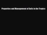 Download Books Properties and Management of Soils in the Tropics Ebook PDF