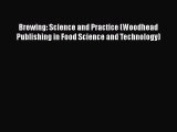 Read Brewing: Science and Practice (Woodhead Publishing in Food Science and Technology) Book