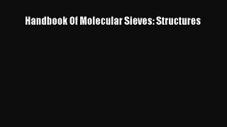 [Download] Handbook Of Molecular Sieves: Structures [Download] Online