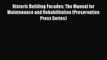 PDF Historic Building Facades: The Manual for Maintenance and Rehabilitation (Preservation