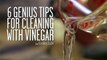 6 Genius Tips for Cleaning with Vinegar Cooking Light