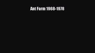 PDF Ant Farm 1968-1978 Ebook Online