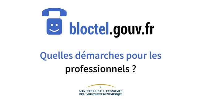 Bloctel : Quelles démarches pour les entreprises ?