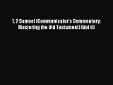 Read Book 1 2 Samuel (Communicator's Commentary: Mastering the Old Testament) (Vol 8) Ebook
