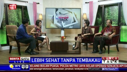 Lunch Talk: Lebih Sehat Tanpa Tembakau #2