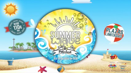 Spot Summer Wave 2016 El evento más refrescante del verano en PortAventura - PAWave
