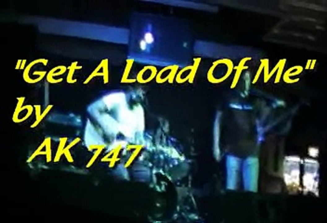 "Get A Load Of Me" by AK 747 @ VTV Live 24/7