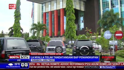 La Nyalla Tolak Teken Berita Acara Penahanan