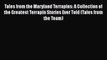 Free [PDF] Downlaod Tales from the Maryland Terrapins: A Collection of the Greatest Terrapin