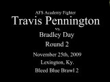 Travis Pennington vs. Bradley Day MMA 11-25-09, Lexington Ky rd2.mpg