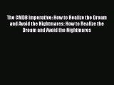 READbookThe CMDB Imperative: How to Realize the Dream and Avoid the Nightmares: How to Realize