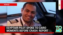 EgyptAir flight 804 - Pilot warned of smoke in cabin minutes before fatal plane crash - TomoNews